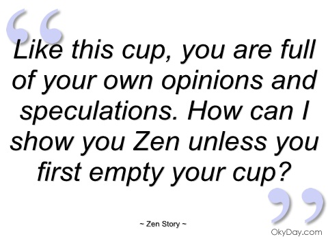 Empty Your Cup
